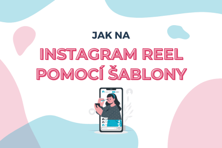 dalsi-navody-najdete-na-webujak-na-otazky-a-odpovedi-ve-stories-2 ilustrace Instagram Reel pomocí šablony